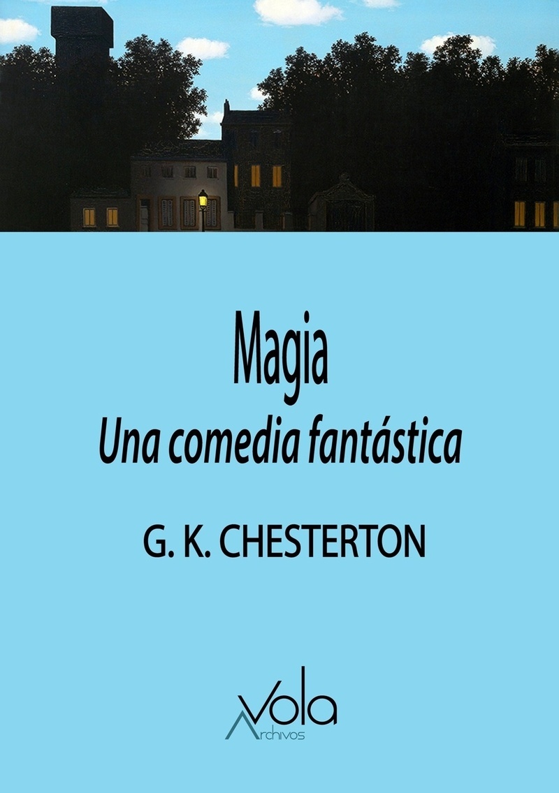 Magia. Una comedia fantástica. 