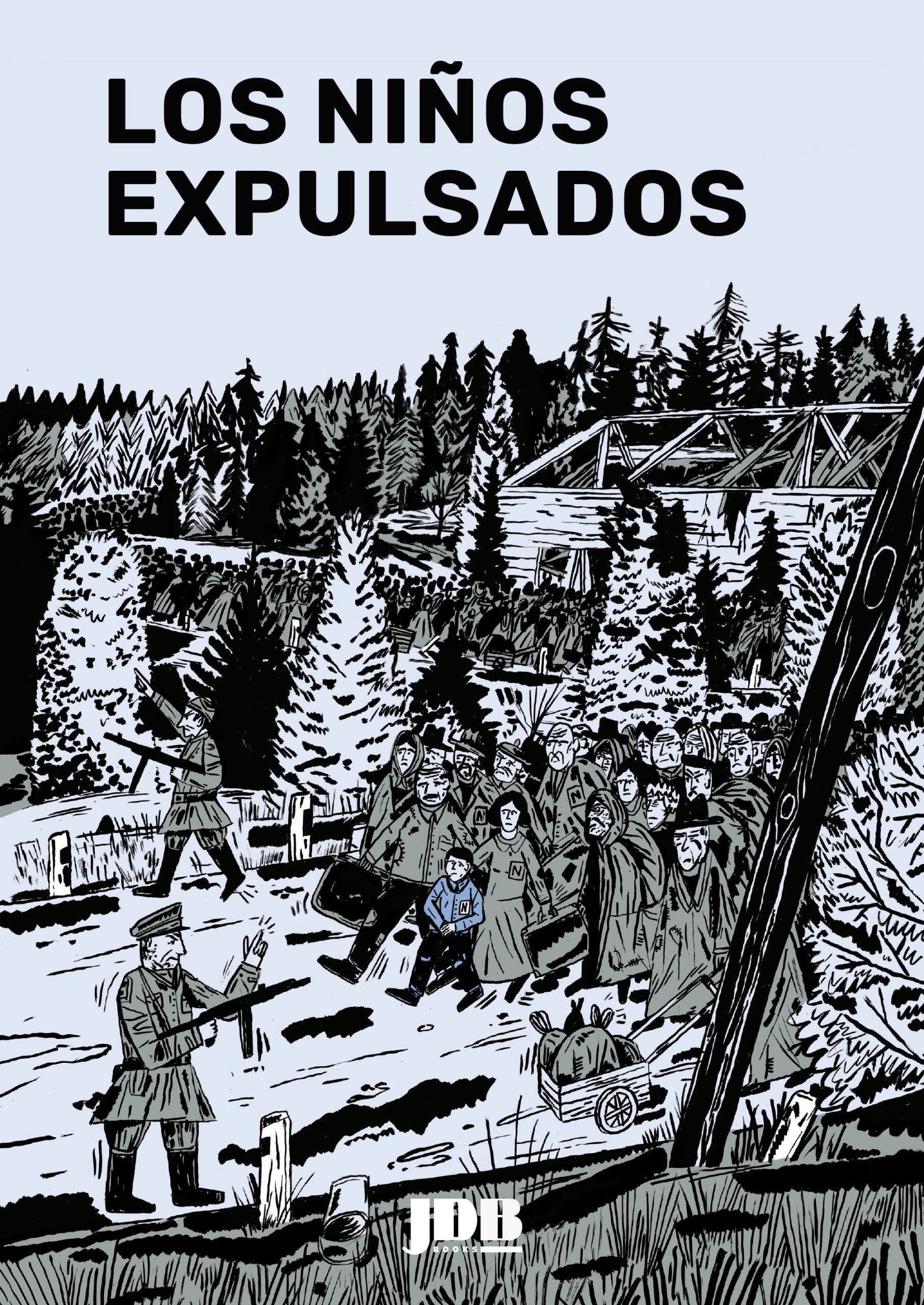 Niños expulsados, Los