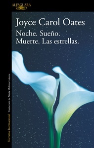 Noche. Sueño. Muerte. Las estrellas.. 