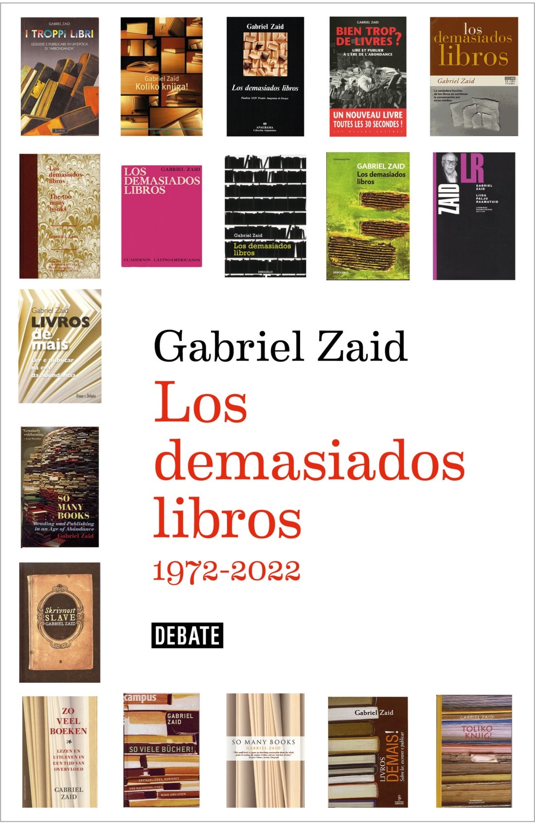 Demasiados libros 1972-2022, Los