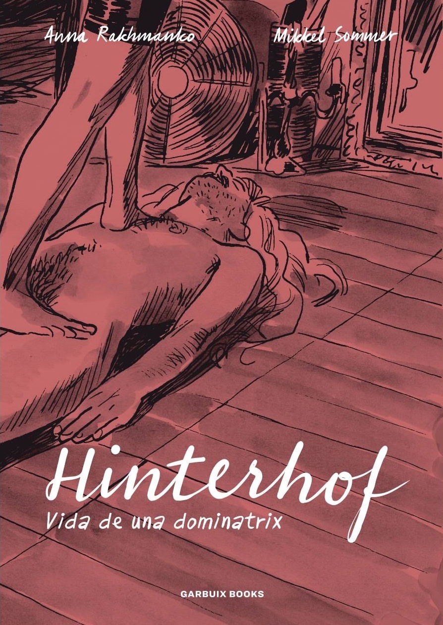 Hinterhof "Vida de una dominatrix"