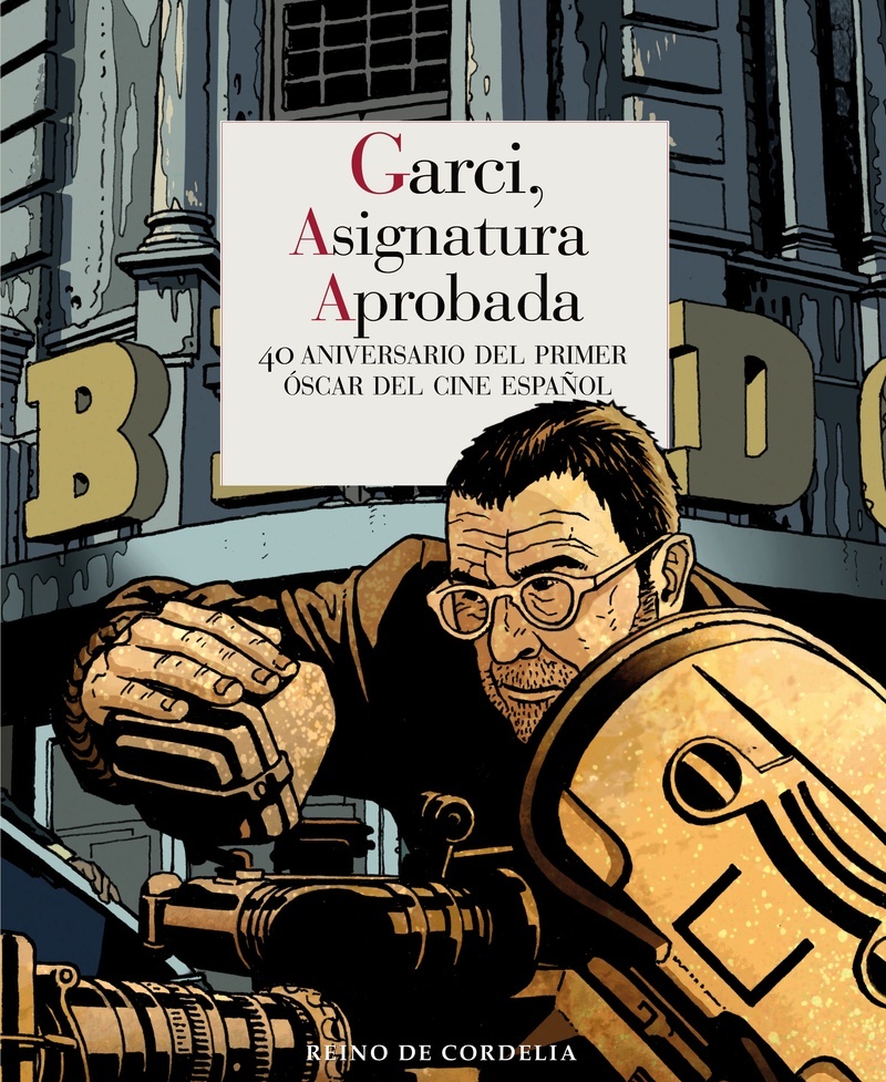 Garci, asignatura aprobada "40 aniversario del primer Oscar del cine español"