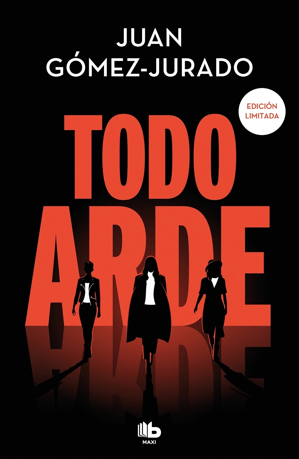 Todo arde (edición limitada)