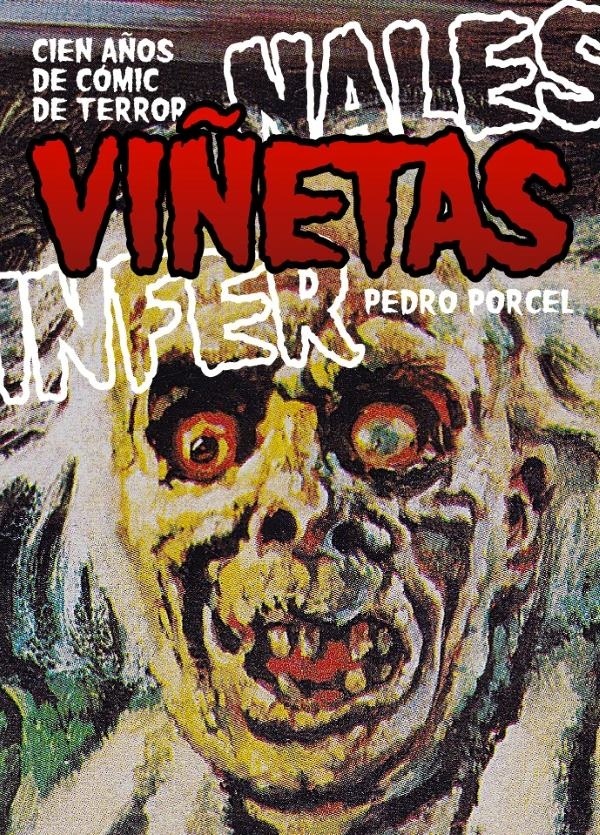 Viñetas infernales. Cien años de cómic de terror