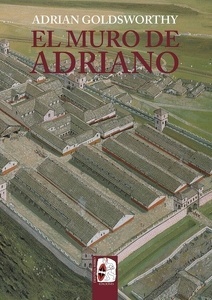 Muro de Adriano. Confín del Imperio. 