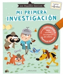 Los Pequeños Sherlock. Mi primera investigación. 