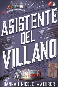 Asistente del villano. 