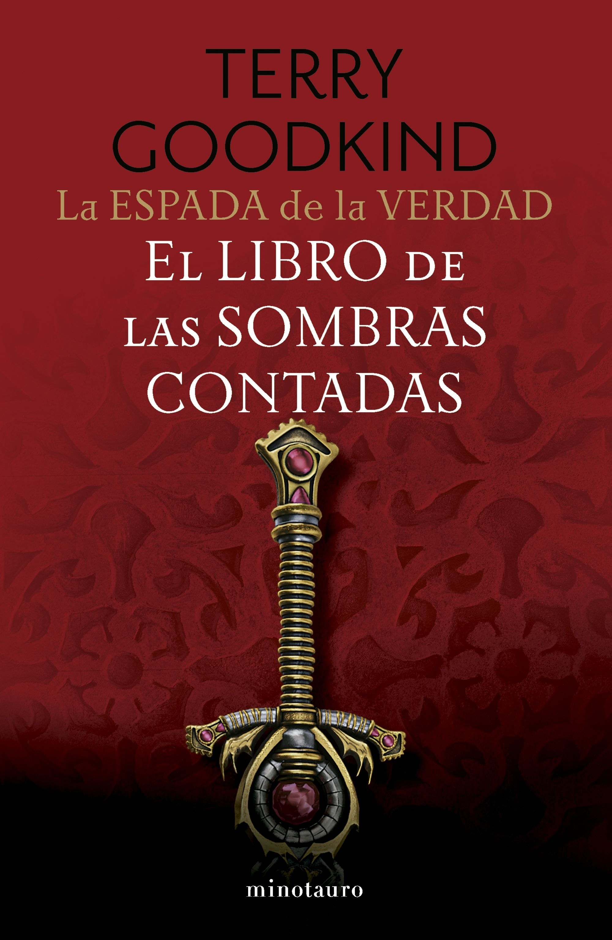 Espada de la Verdad 1. El Libro de las Sombras Contadas. 