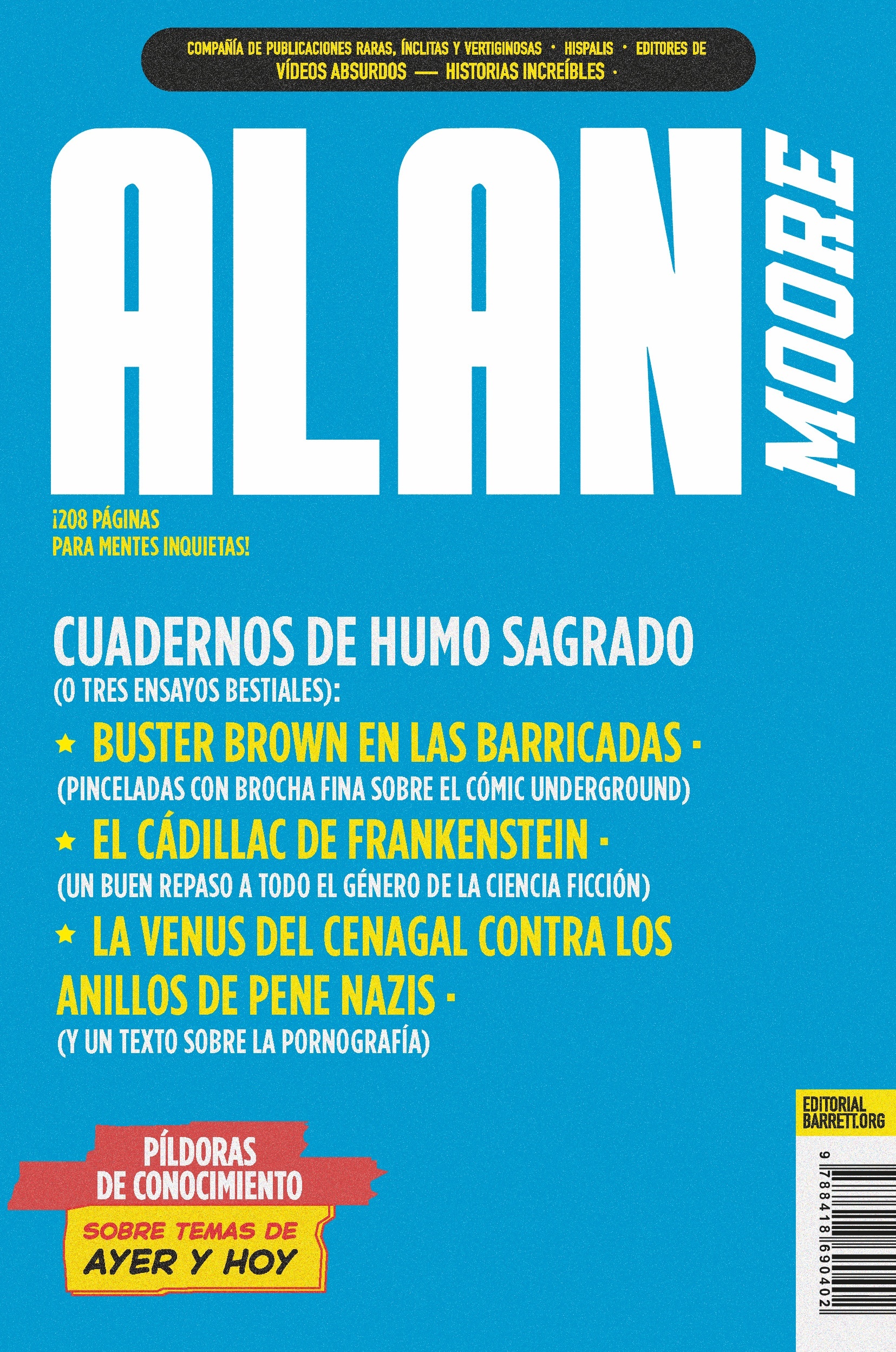 Cuadernos de humo sagrado. 