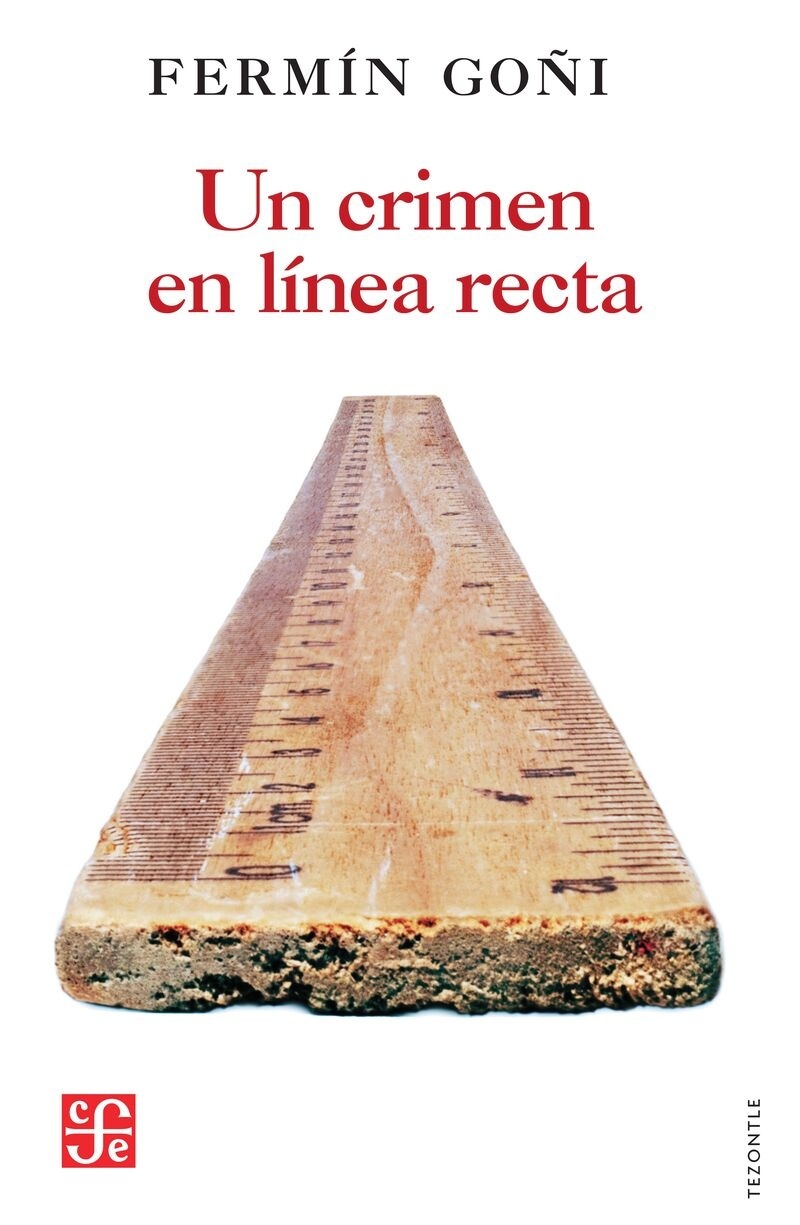 Crimen en línea recta, Un