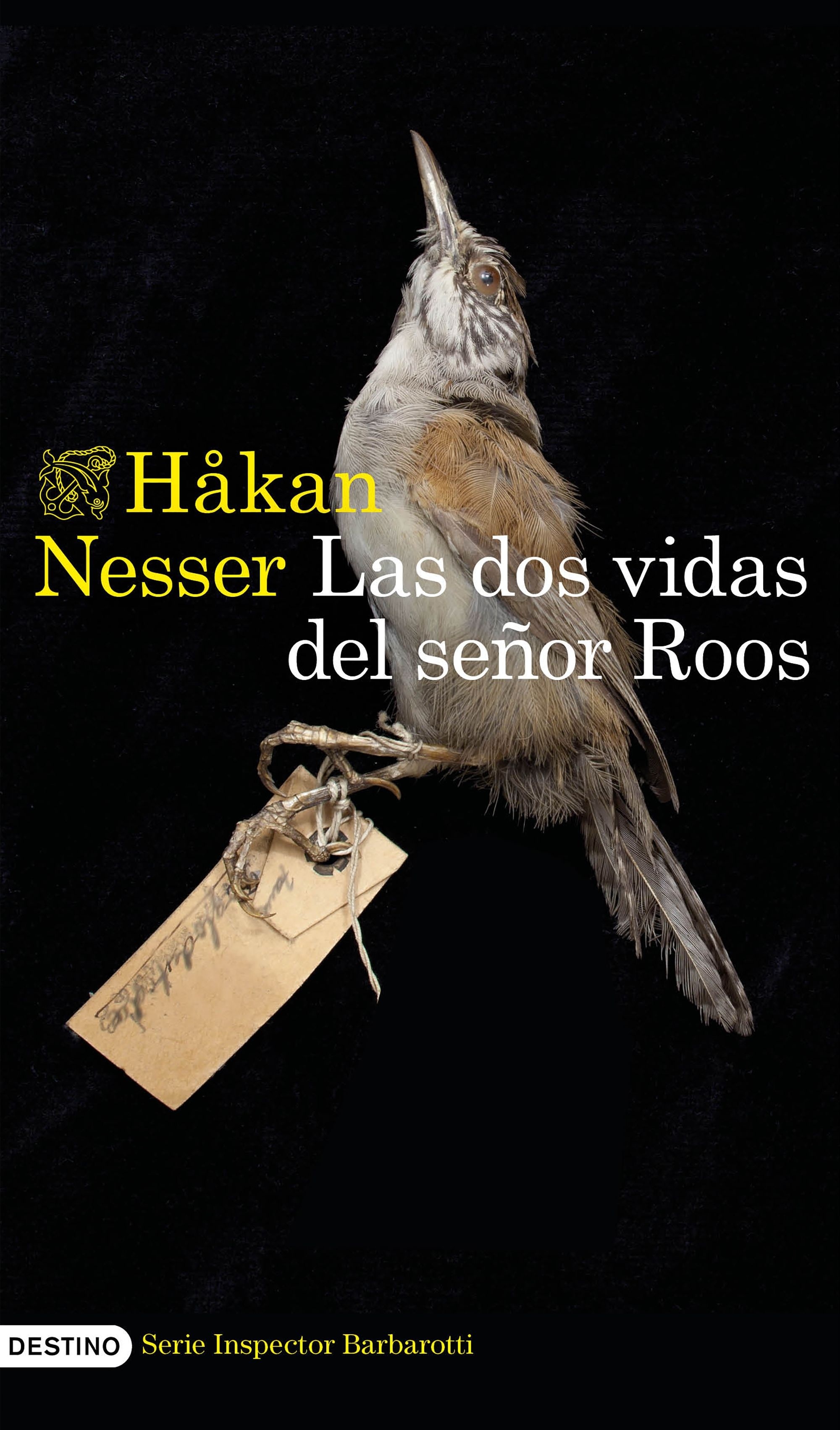 Dos vidas del señor Roos, Las