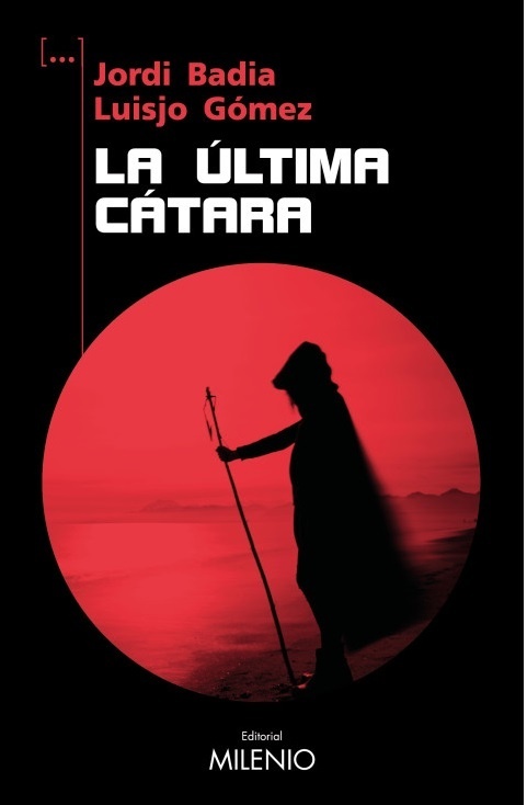 Ultima cátara, La. 