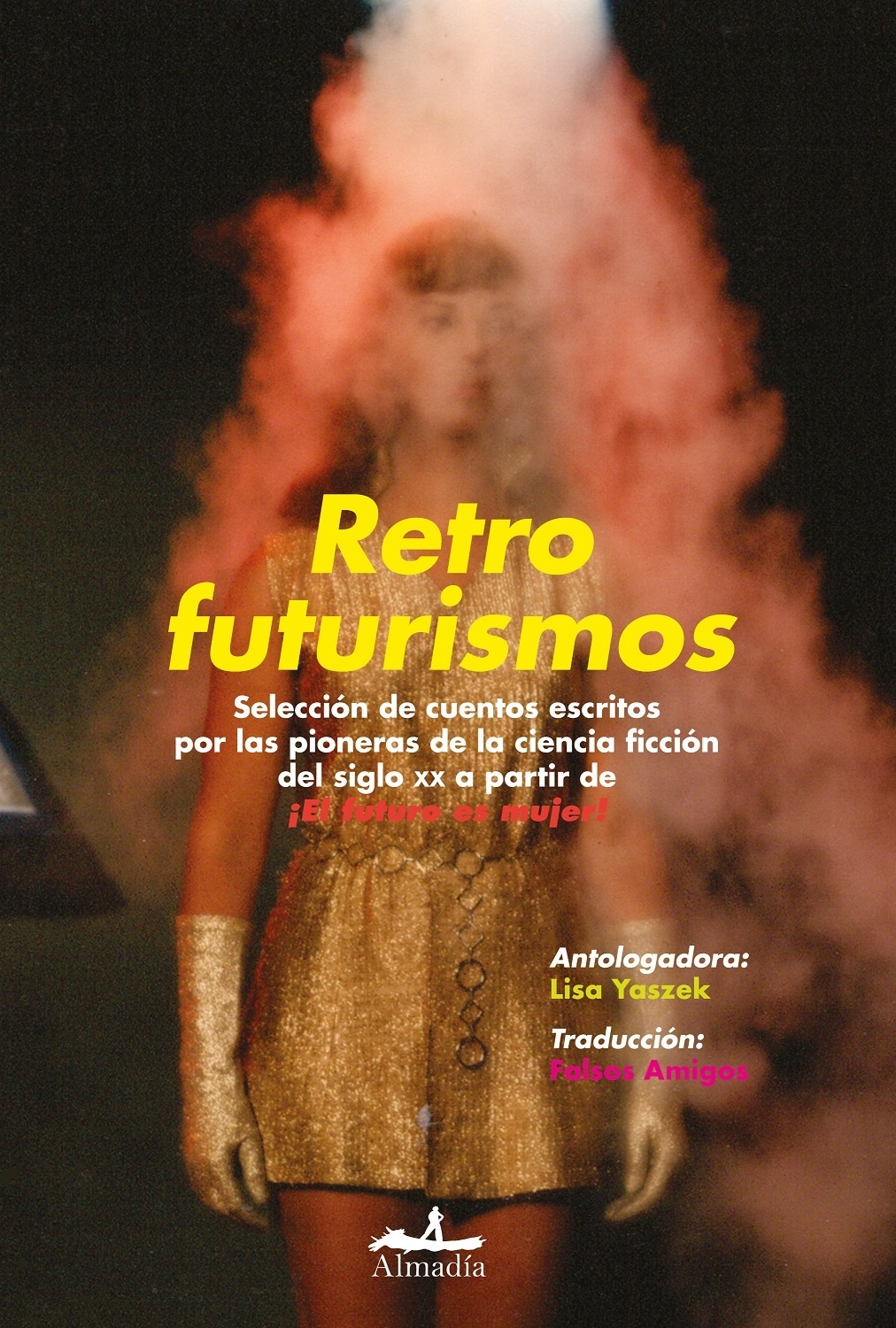 Retrofuturismos. 