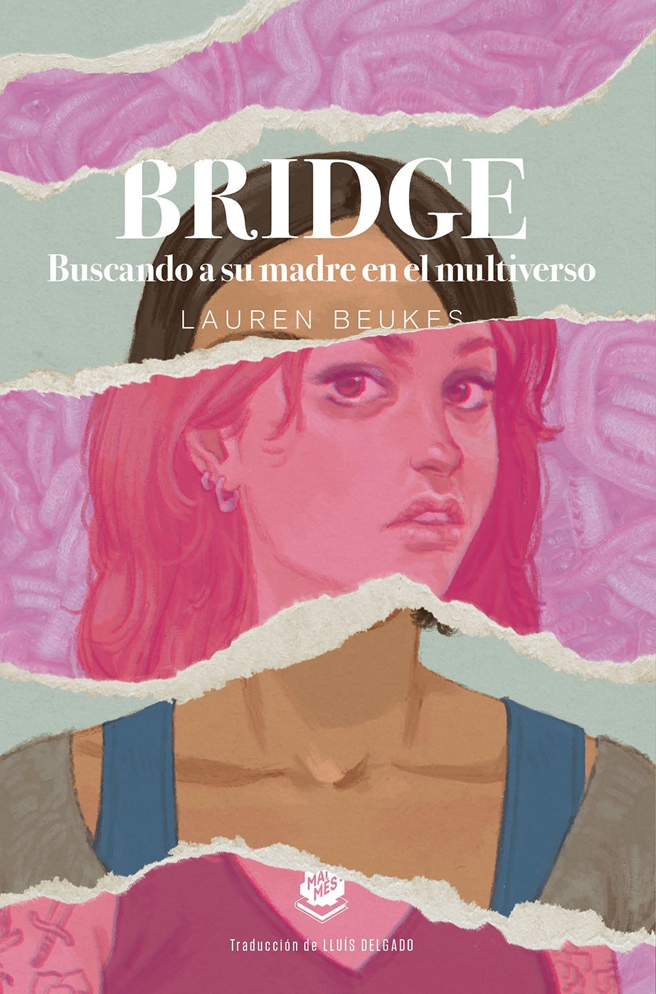 Bridge. Buscando a su madre en el multiverso. 