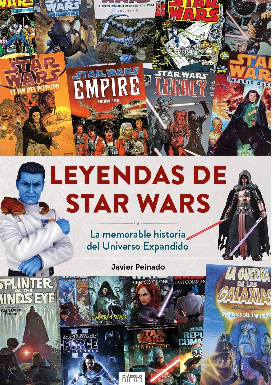 Leyendas de Star Wars. La memorable historia del Universo Expandido.