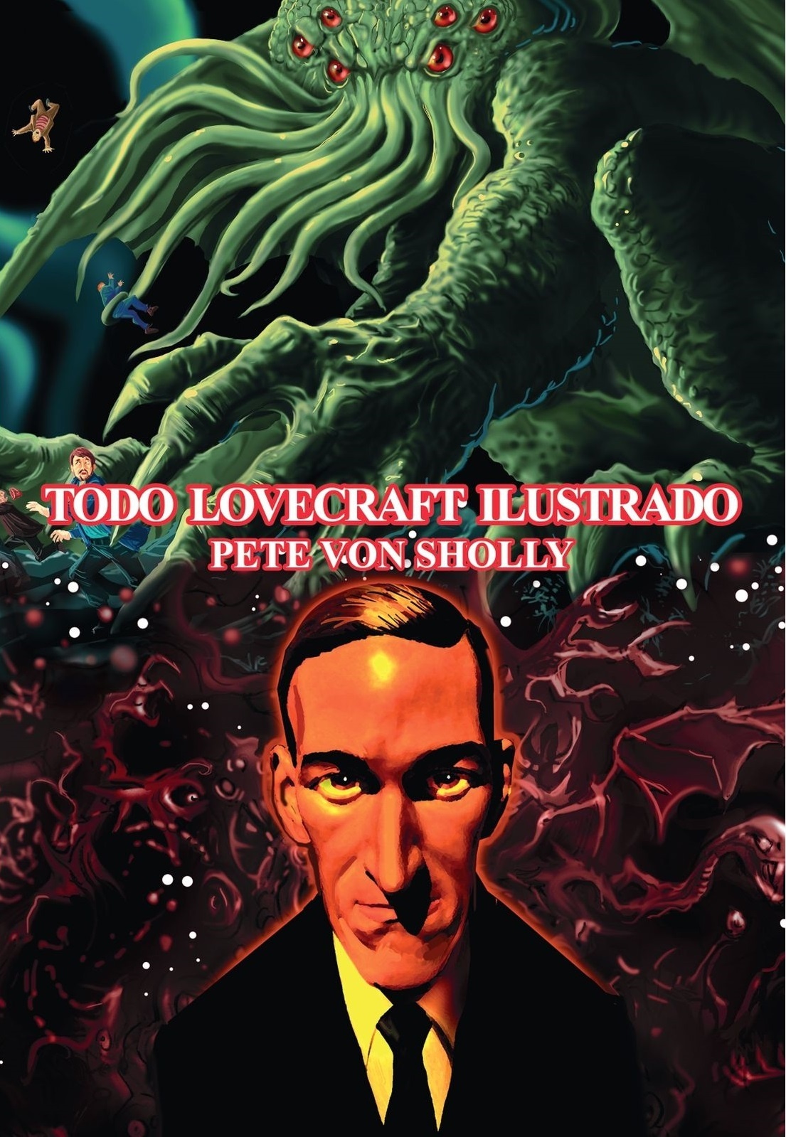 Todo Lovecraft ilustrado. 