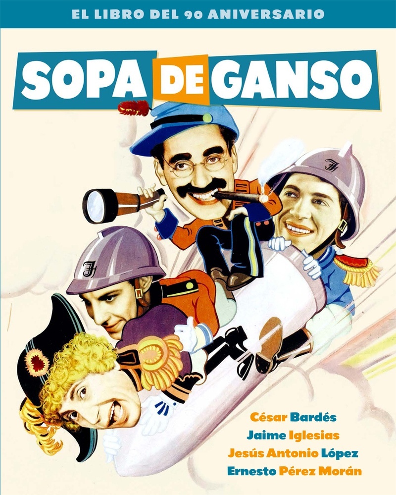 Sopa de ganso. El libro del 90 aniversario