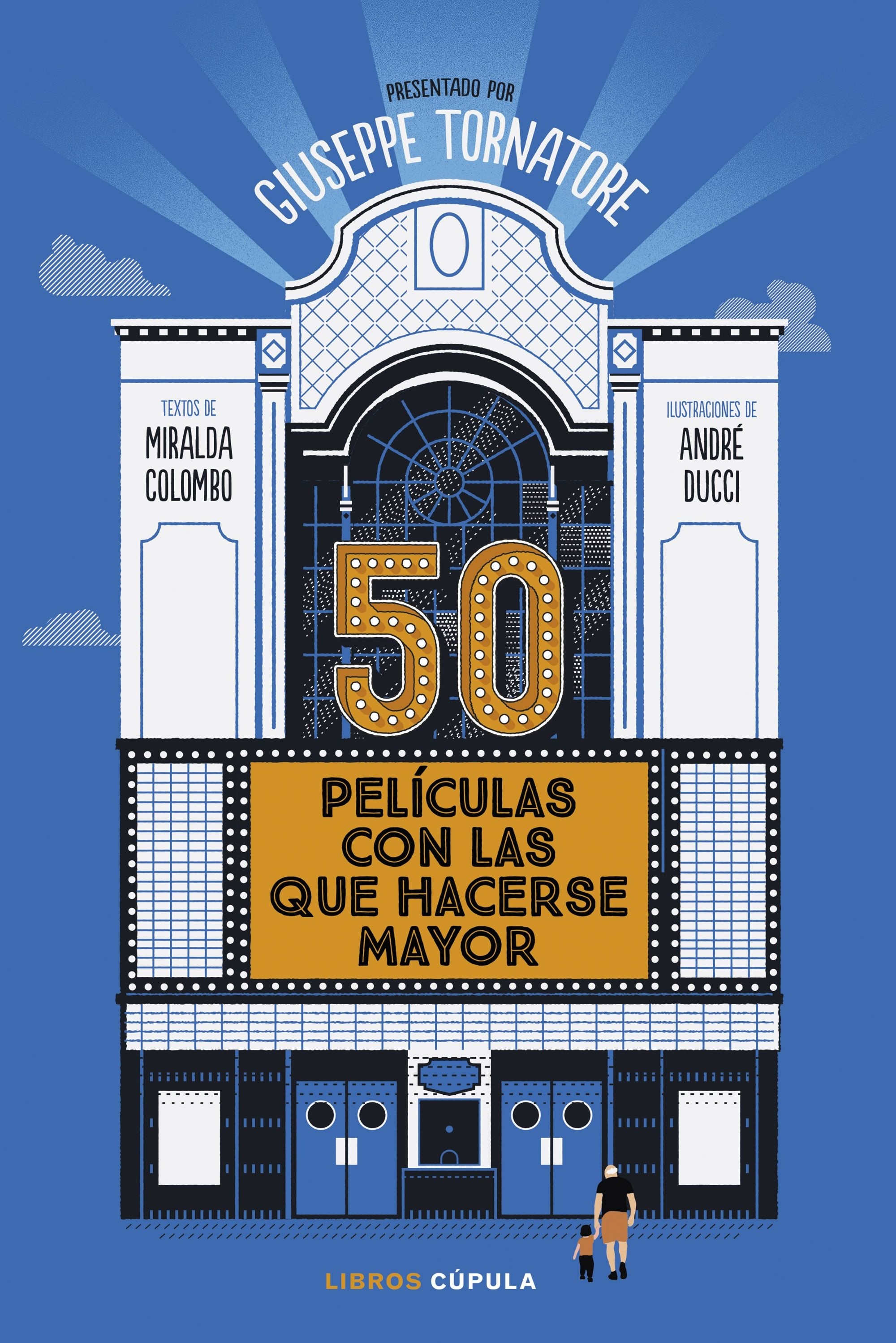 50 películas con las que hacerse mayor. 