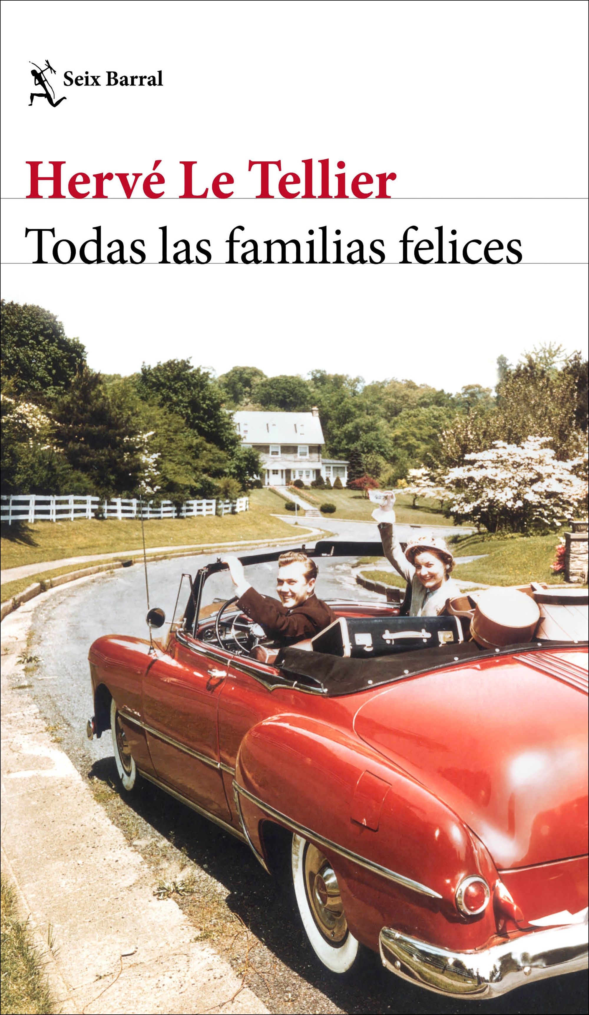 Todas las familias felices. 