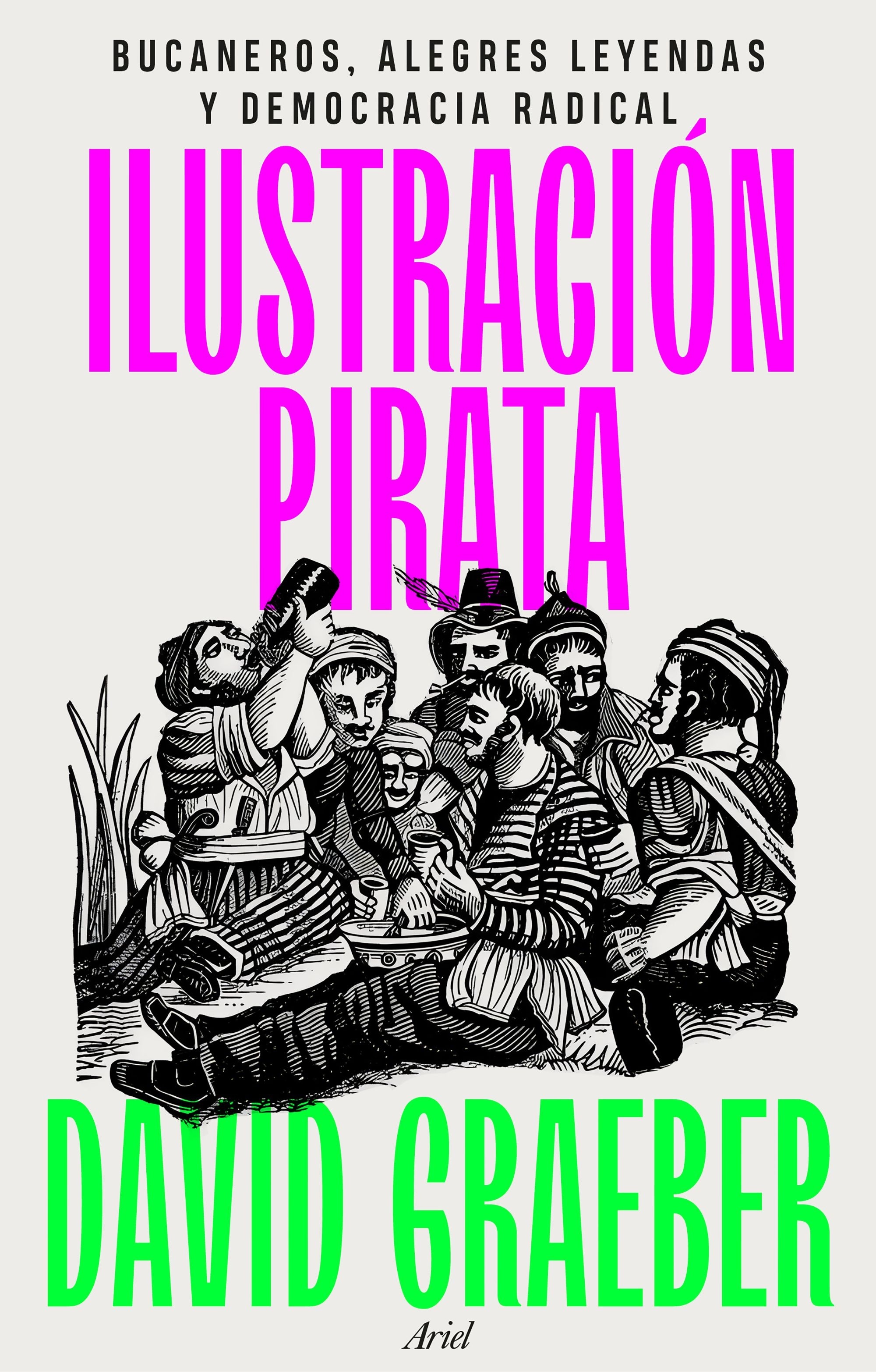 Ilustración pirata "Bucaneros, alegres leyendas y democracia radical". 