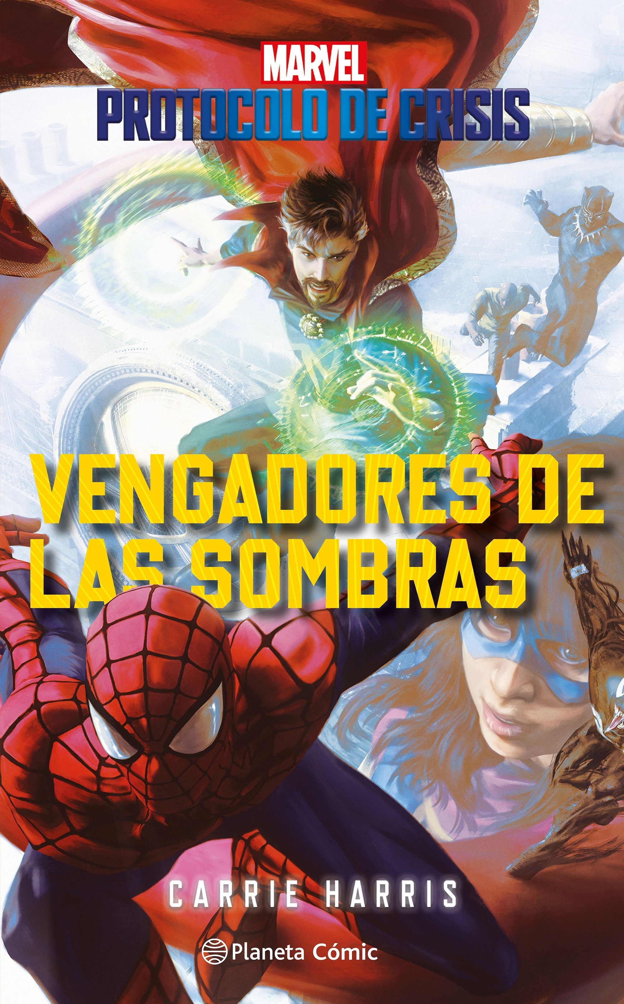 Protocolo de Crisis 2. Vengadores de las sombras (novela)