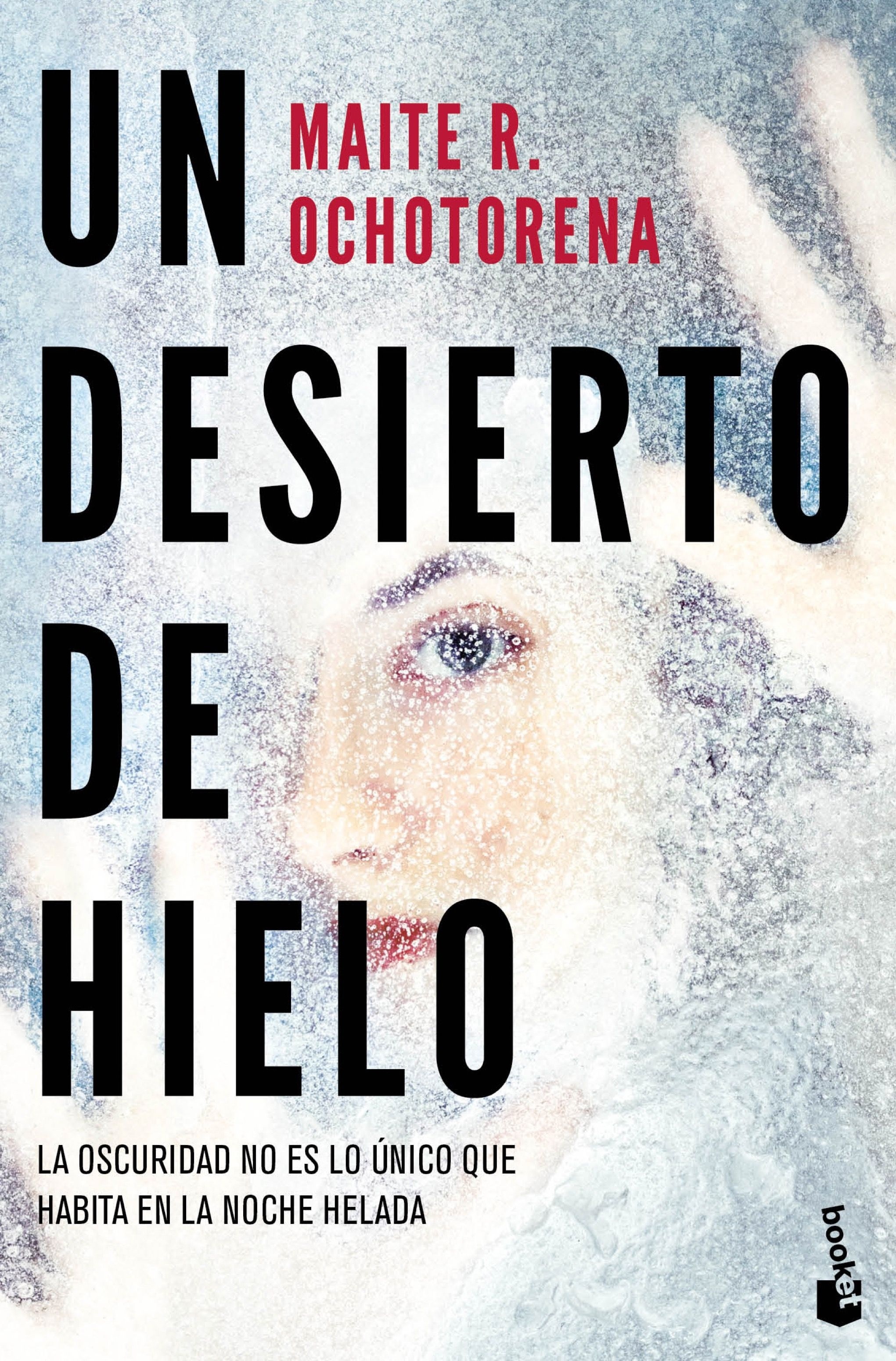 Desierto de hielo, Un