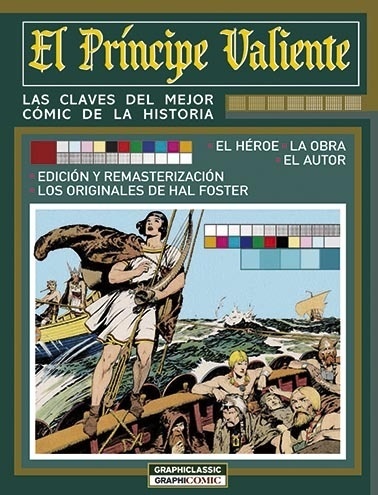 El Príncipe Valiente. Las claves del mejor cómic de la historia. 