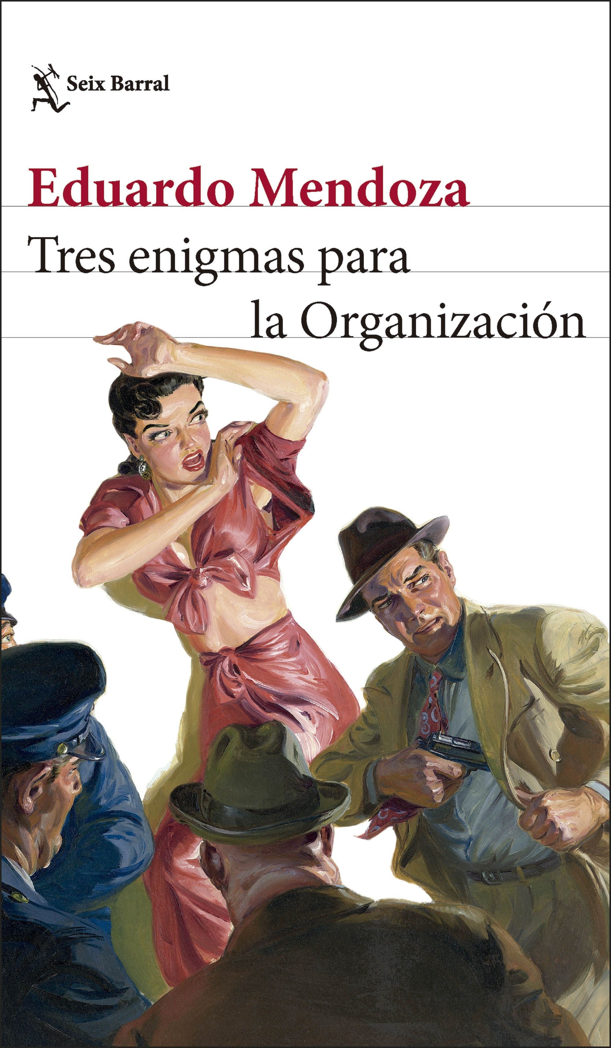 Tres enigmas para la Organización. 