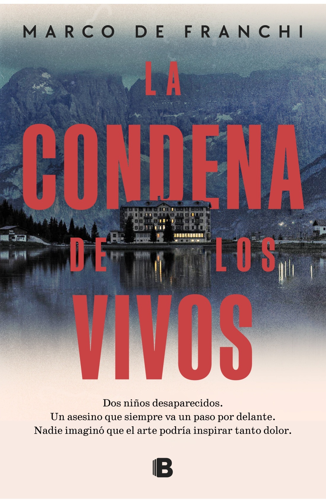 Condena de los vivos, La