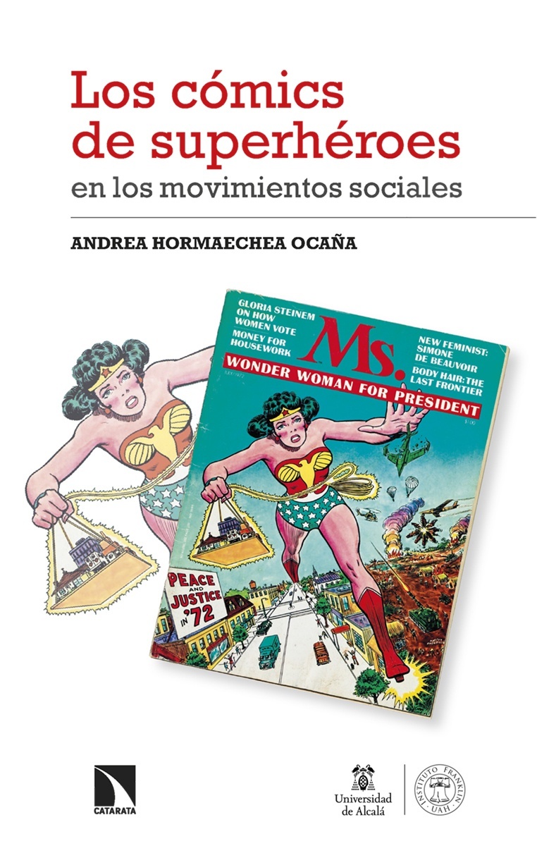 Cómics de superhéroes en los movimientos sociales, Los