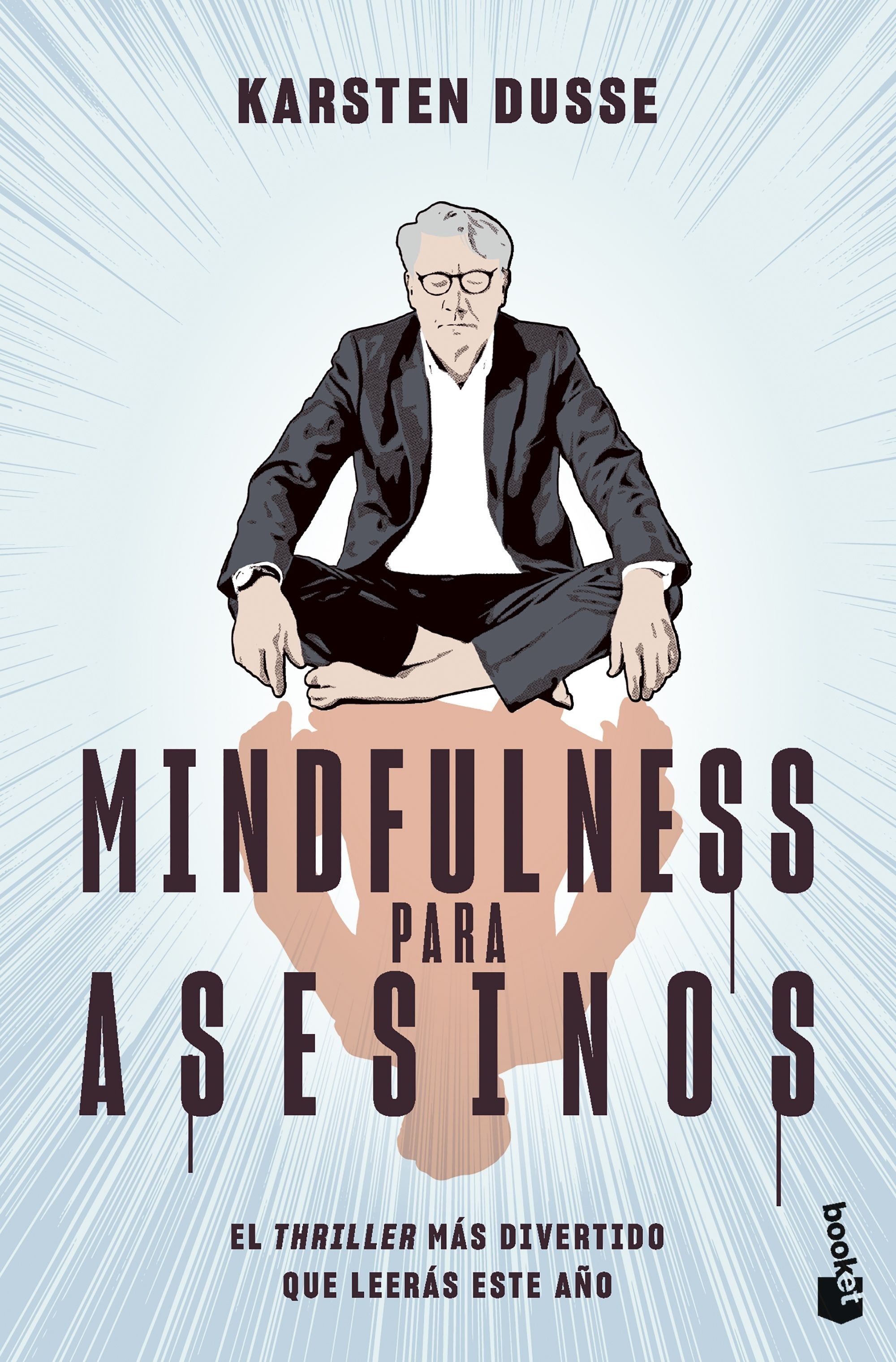 Mindfulness para asesinos. 