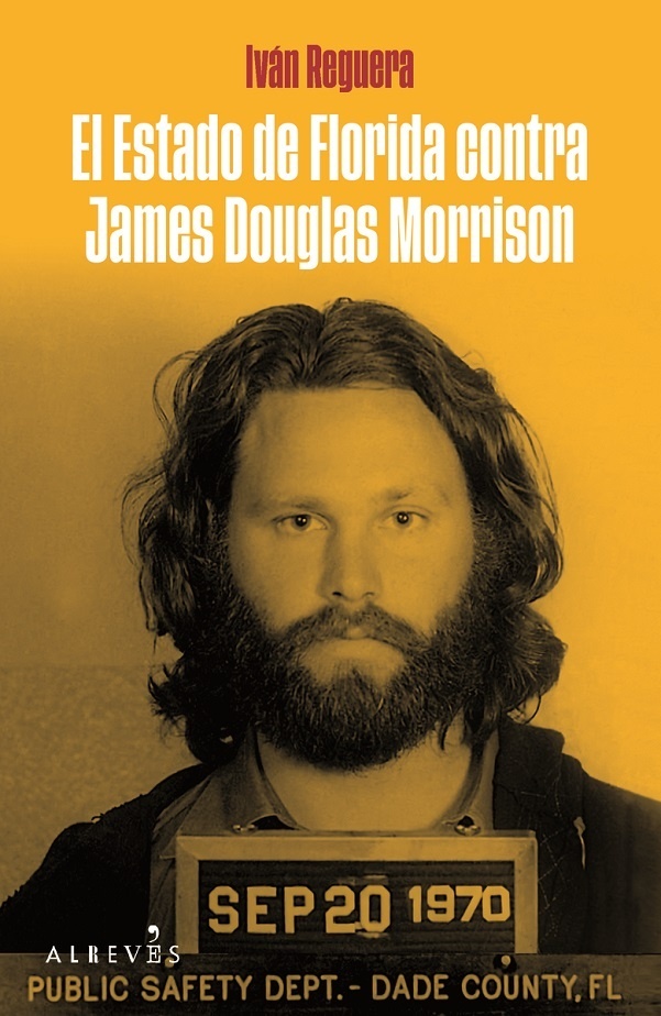 Estado de Florida contra James Douglas Morrison, El. 