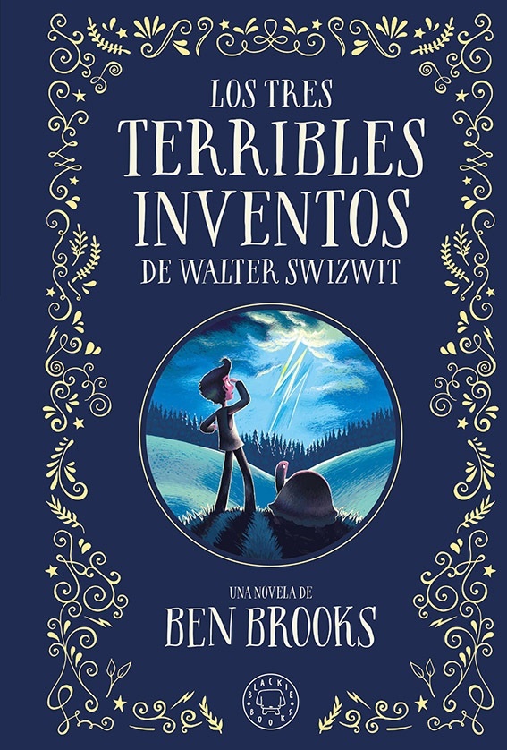 Tres terribles inventos de Walter Swizwit, Los