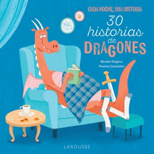 30 Historias de dragones "Cada noche, una historia"