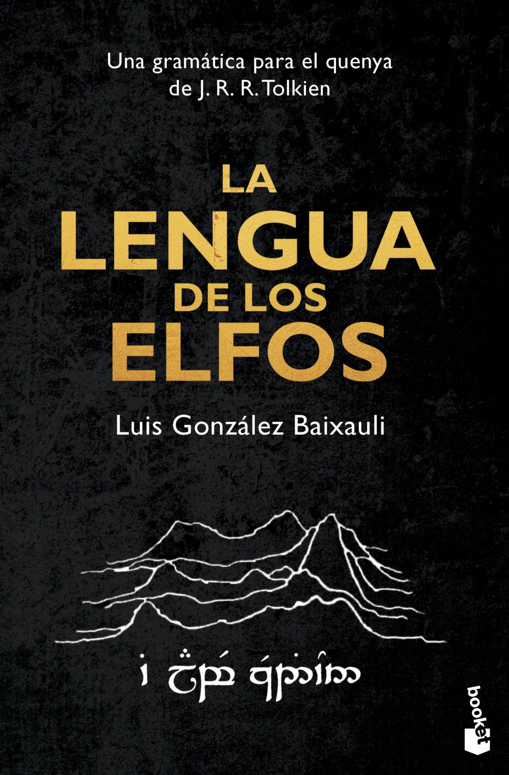 Lengua de los elfos, La "Una gramática para el quenya de J. R. R. Tolkien"