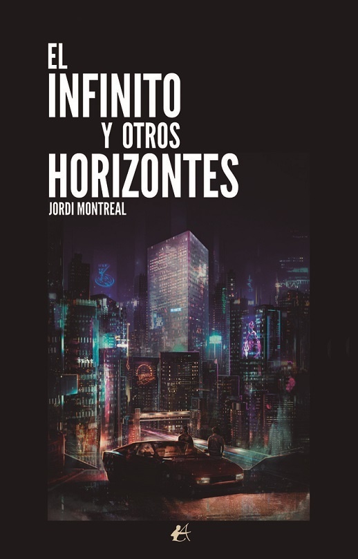 Infinito y otros horizontes, El