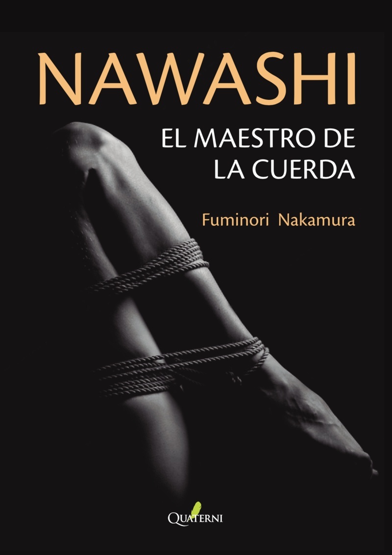 Nawashi. El maestro de la cuerda. 