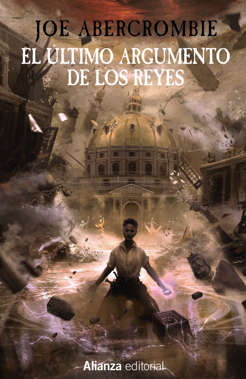 Ultimo argumento de los reyes, El "La Primera Ley: Libro III". 