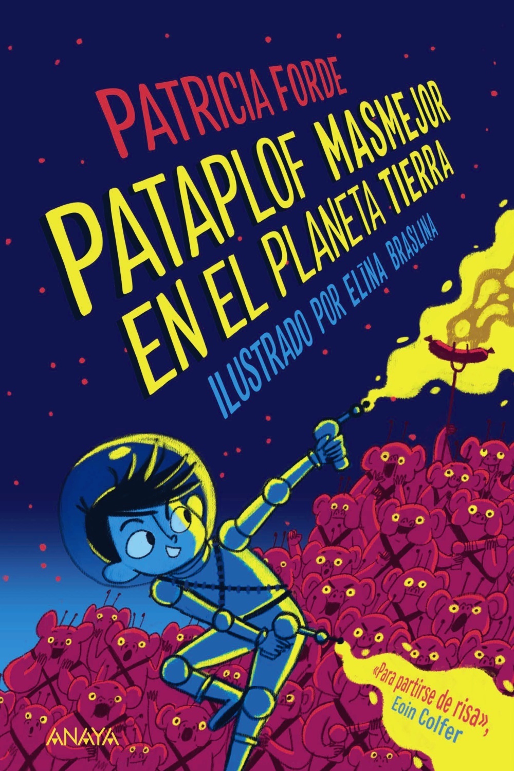 Pataplof Masmejor en el planeta Tierra. 