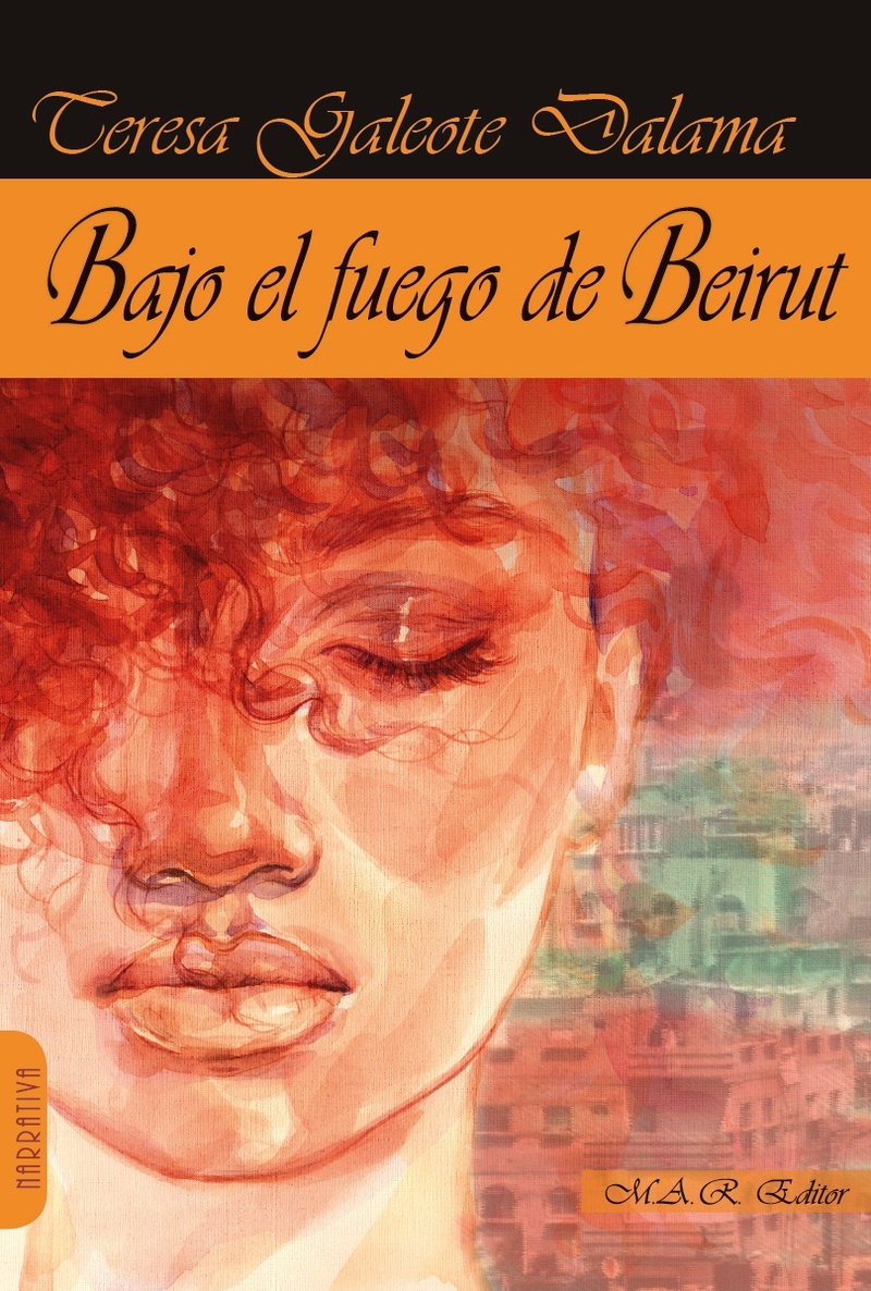 Bajo el fuego de Beirut