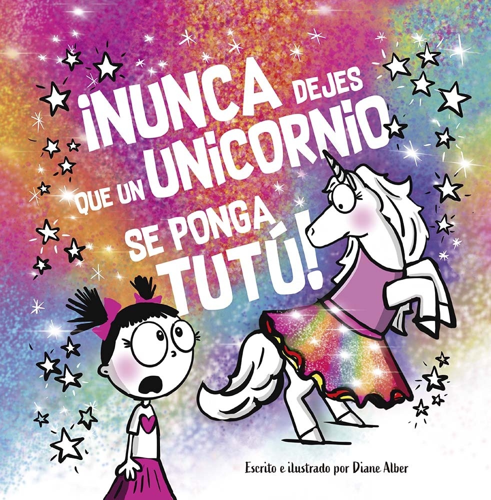 Nunca dejes que un unicornio se ponga TUTÚ!