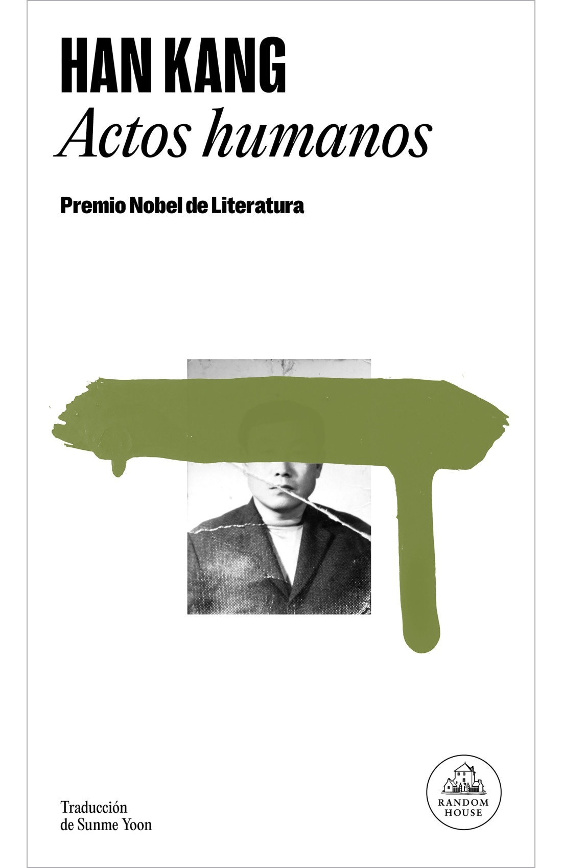 Actos humanos "Premio Nobel de Literatura 2024"