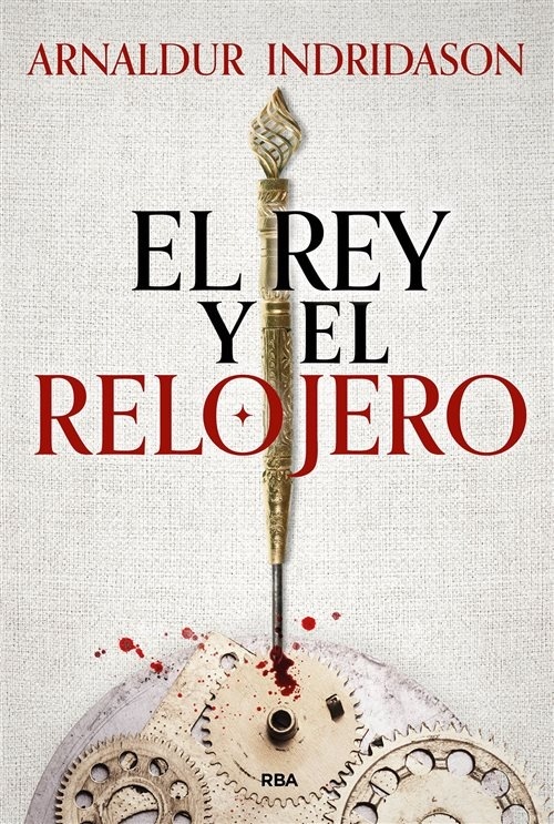 Rey y el relojero, El.