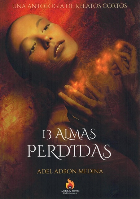 13 Almas perdidas "Antologia de relatos cortos"