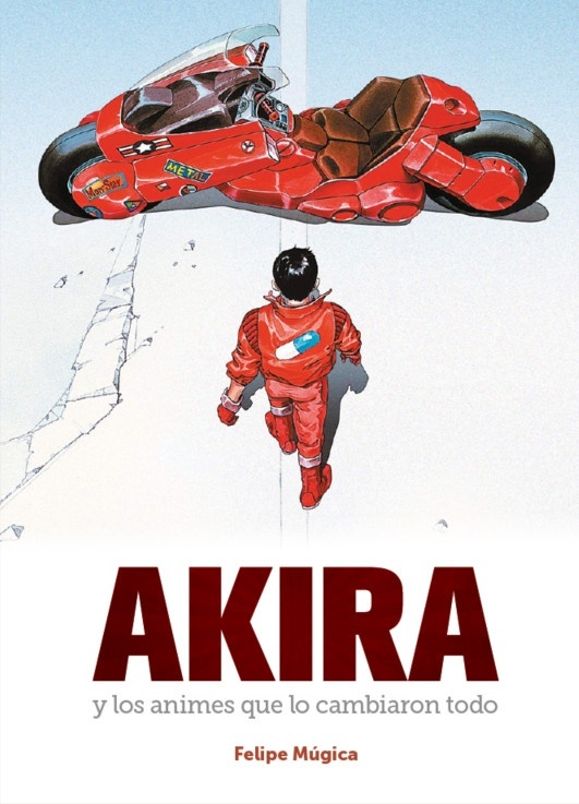 Akira y los animes que lo cambiaron todo