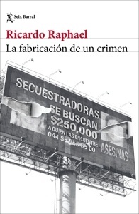 Fabricación de un crimen, La