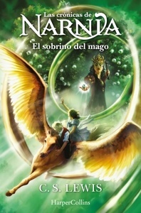 Sobrino del mago, El "Las Crónicas de Narnia. Libro 1"