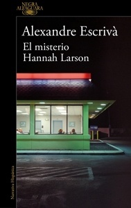 Misterio Hannah Larson, El