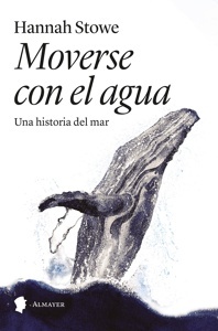 Moverse con el agua "Una historia del mar"