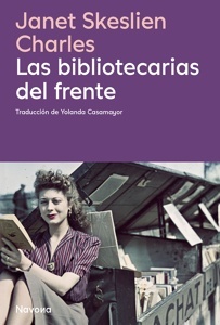 Bibliotecarias del frente, Las